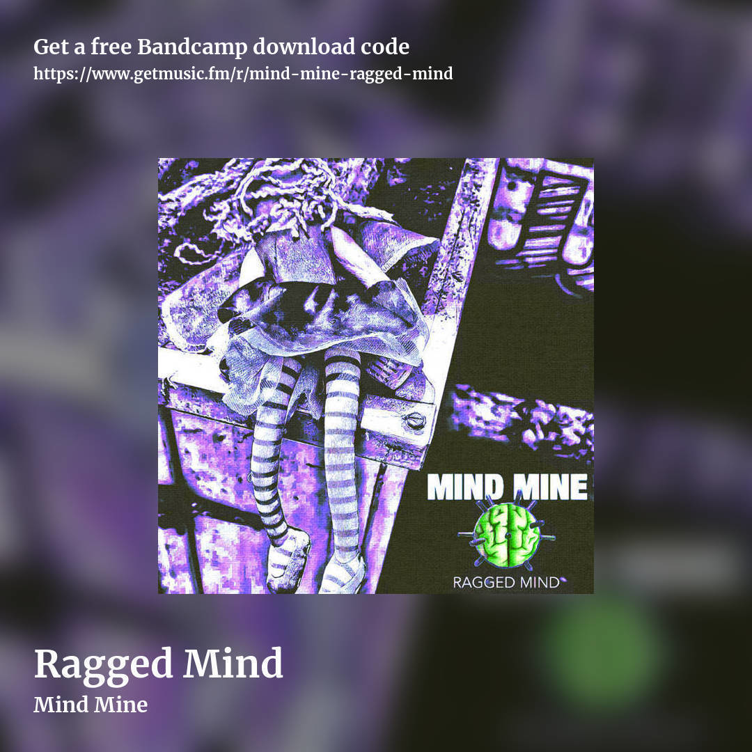 Ragged Mind by Mind Mine, square promo share image