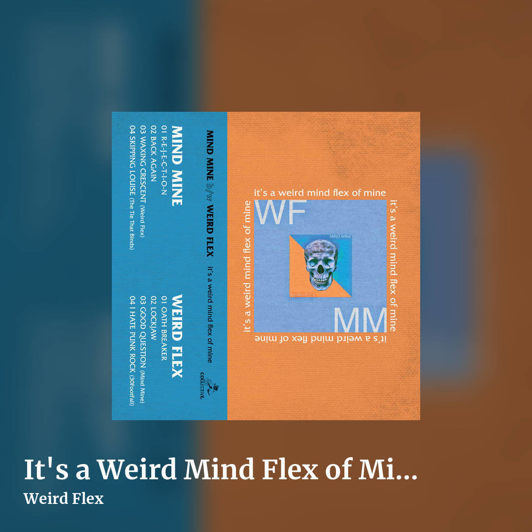It's a Weird Mind Flex of Mine by Weird Flex, square clean share image