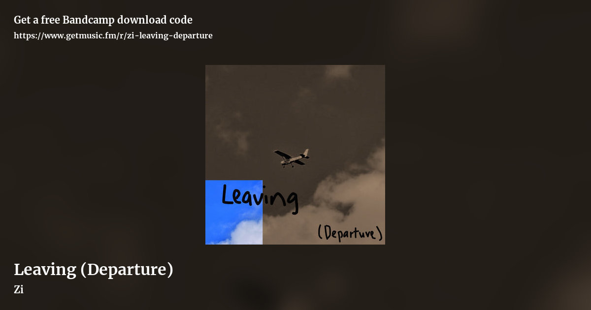 Leaving (Departure) by Zi, landscape promo share image