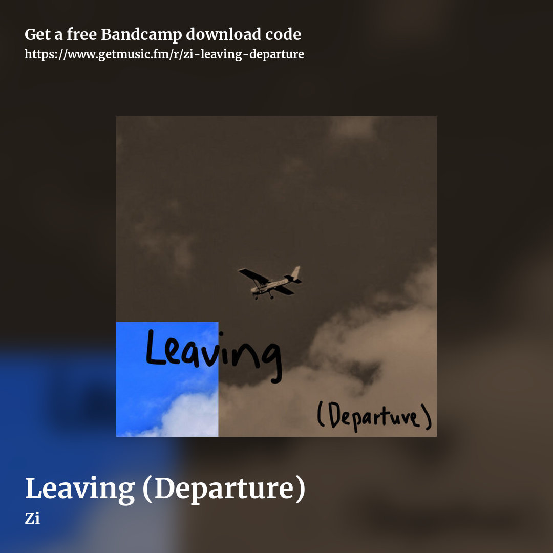 Leaving (Departure) by Zi, square promo share image