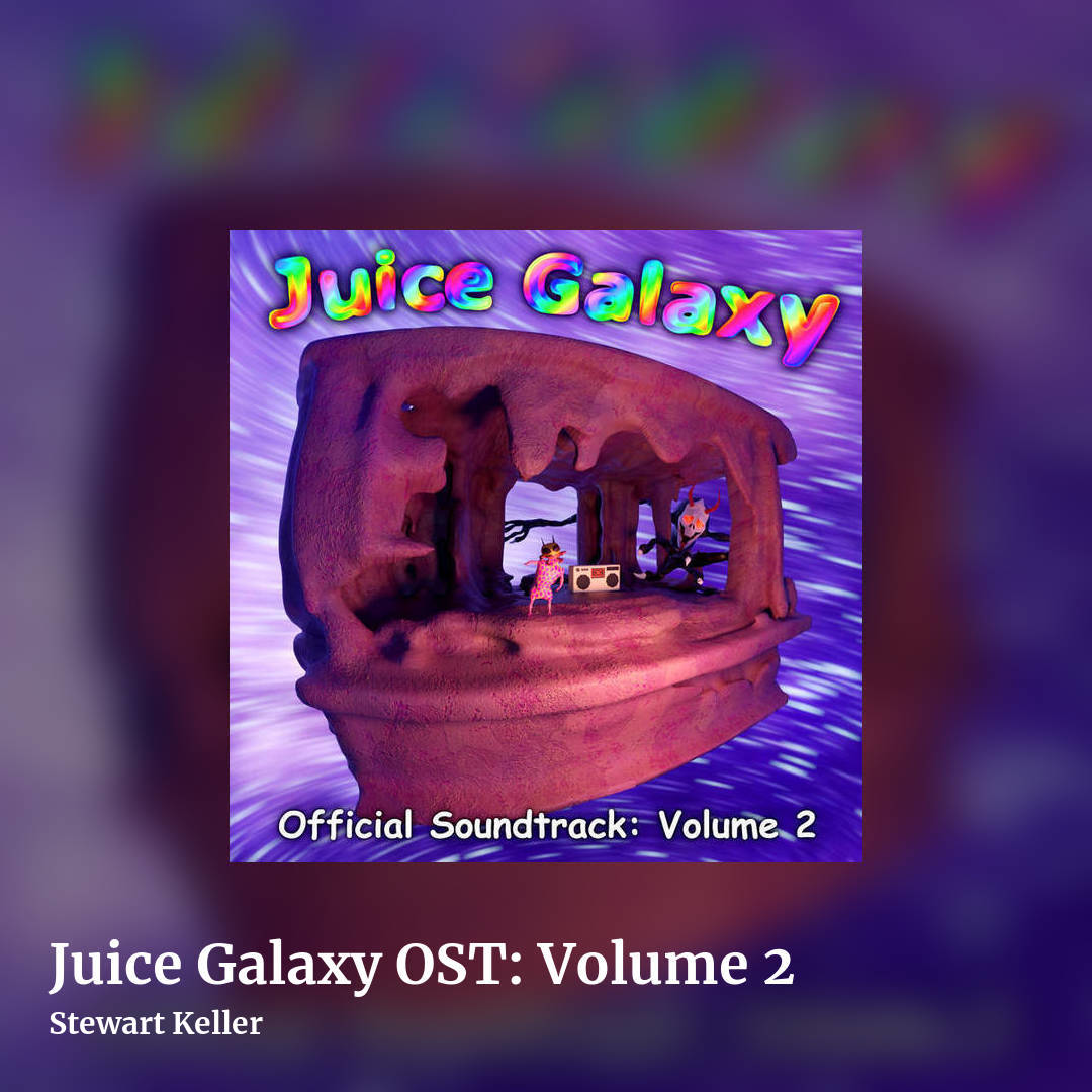 Juice Galaxy OST: Volume 2 by Stewart Keller, square clean share image