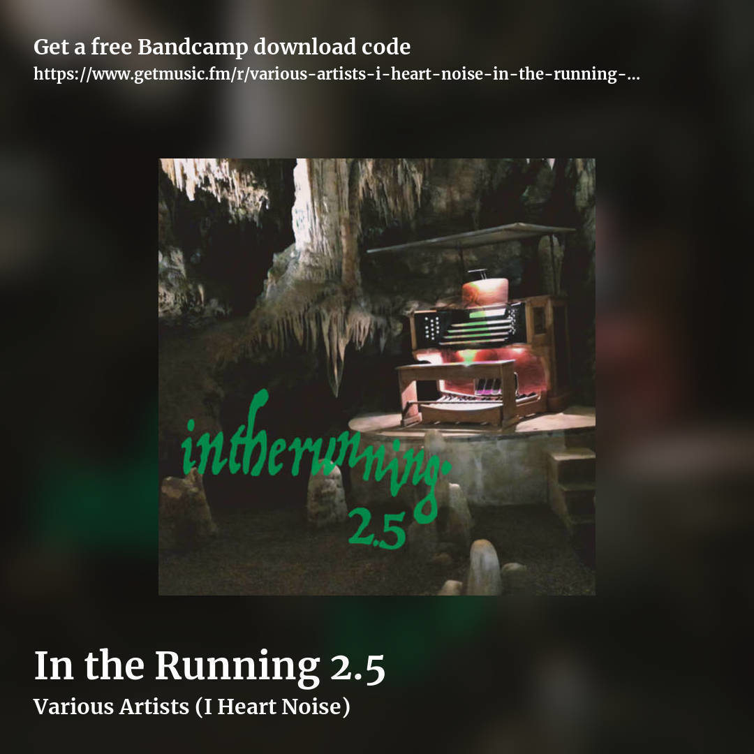 In the Running 2​.​5 by Various Artists (I Heart Noise), square promo share image
