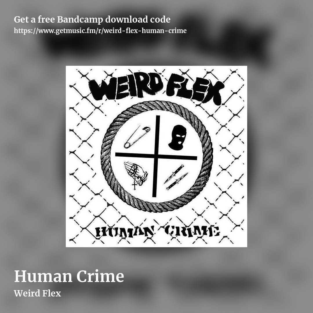 Human Crime by Weird Flex, square promo share image