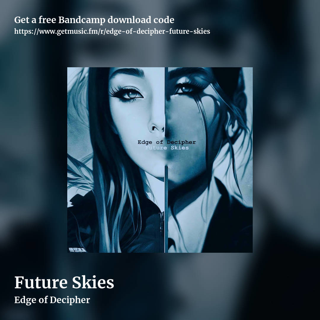 Future Skies by Edge of Decipher, square promo share image