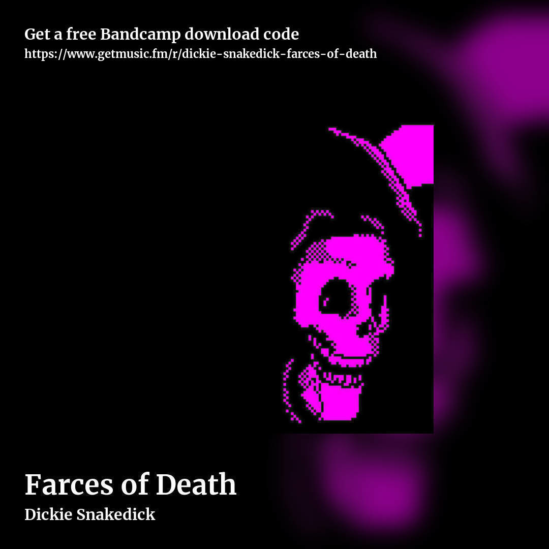 Farces of Death by Dickie Snakedick, square promo share image