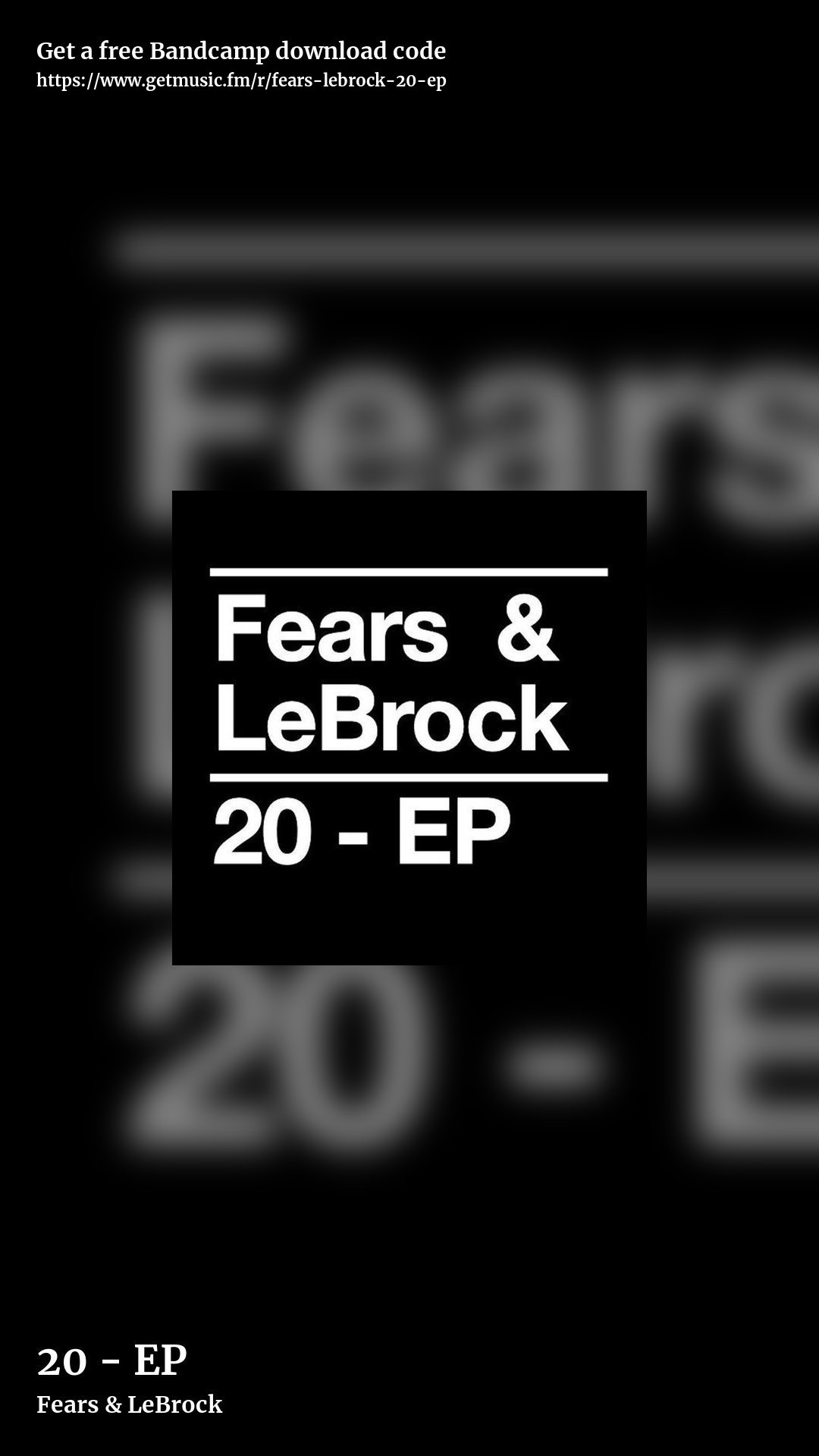 20 - EP by Fears & LeBrock, story promo share image