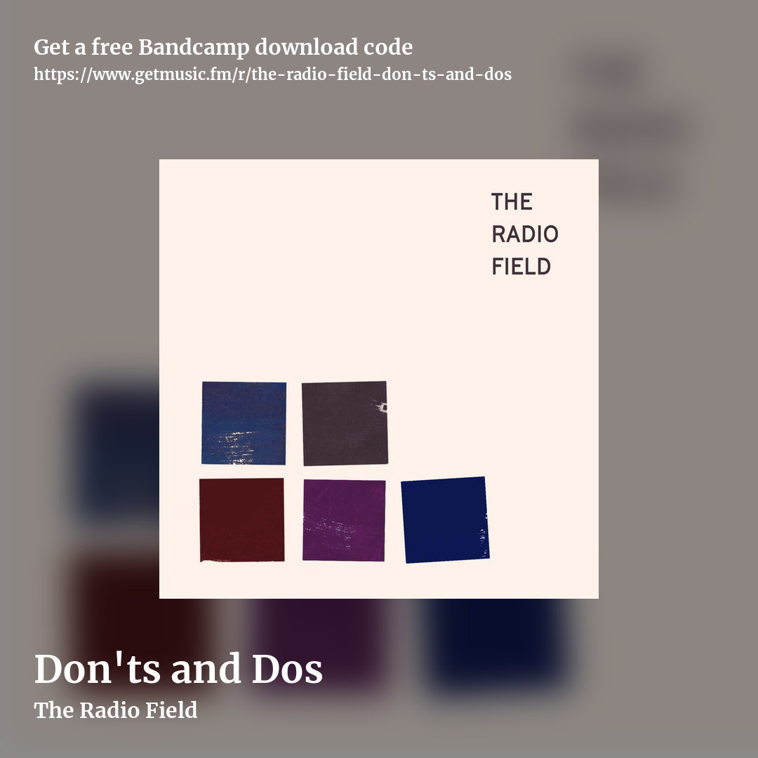 Don'ts and Dos by The Radio Field, square promo share image