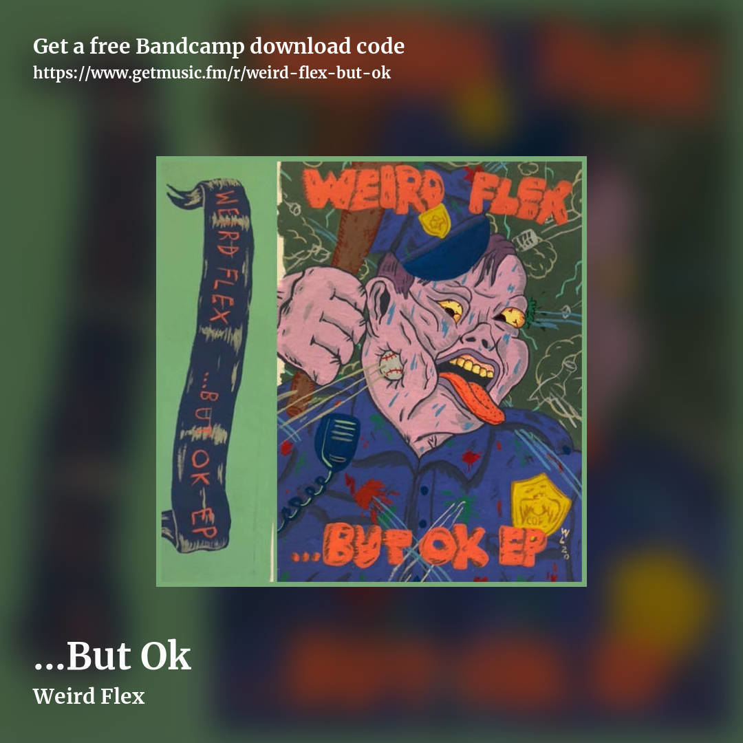 .​.​.​But Ok by Weird Flex, square promo share image
