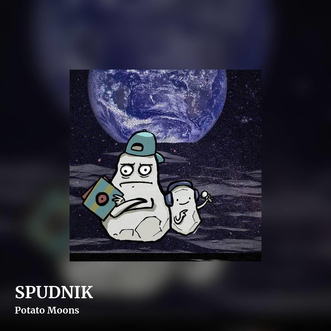 SPUDNIK by Potato Moons, square clean share image