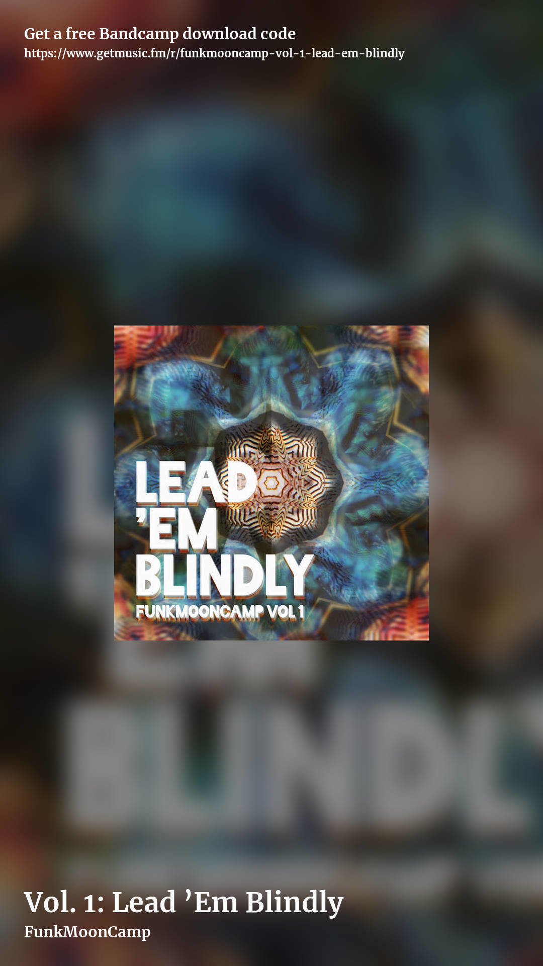 Vol. 1: Lead ’Em Blindly by FunkMoonCamp, story promo share image