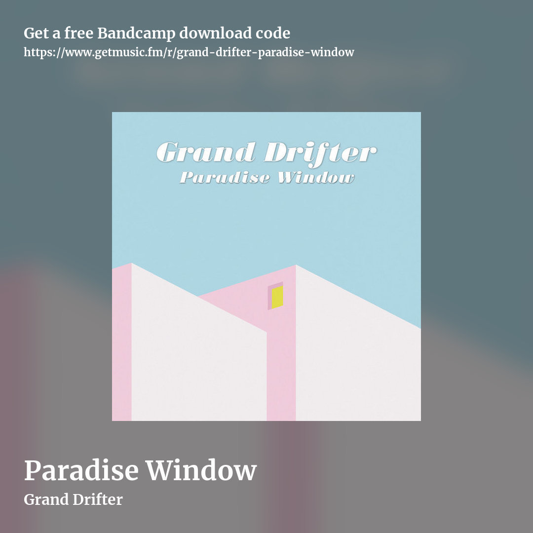 Paradise Window by Grand Drifter, square promo share image