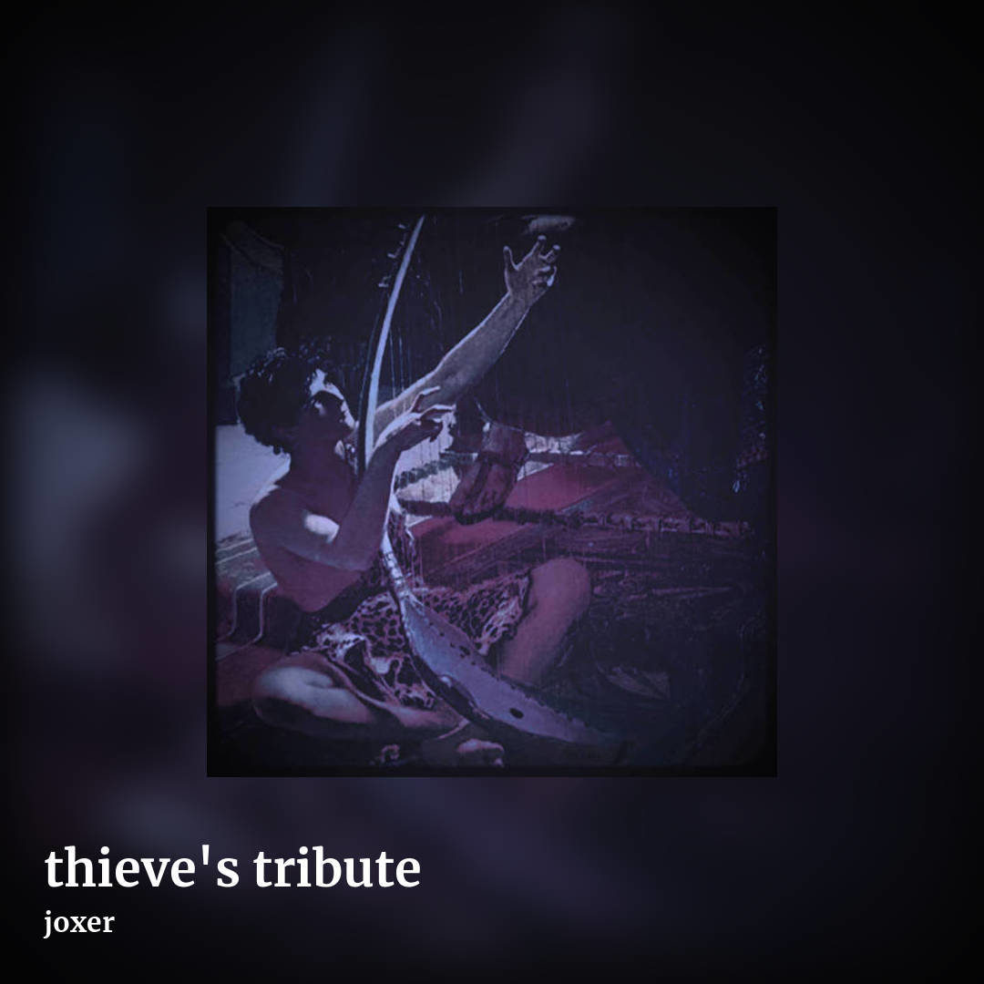 thieve's tribute by joxer, square clean share image