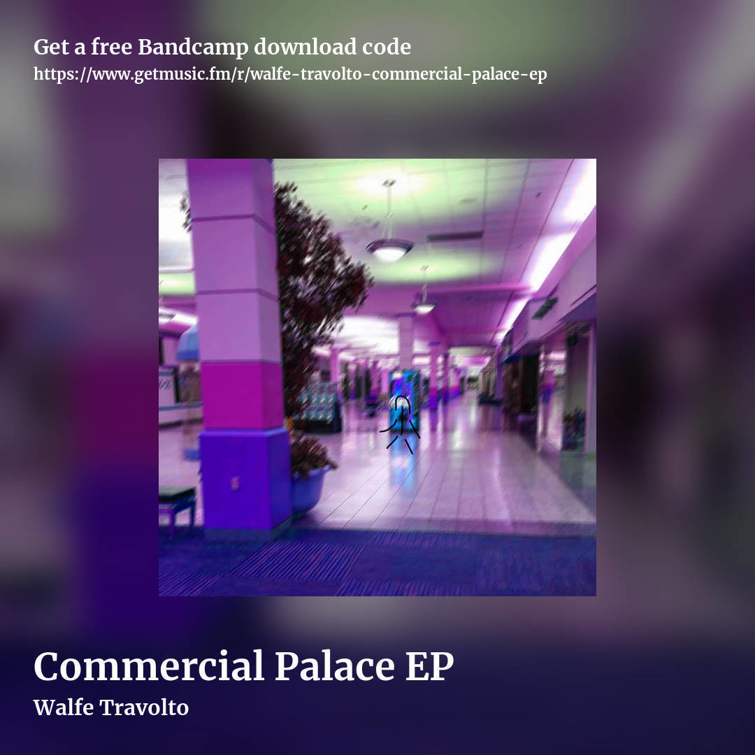 Commercial Palace EP by Walfe Travolto, square promo share image