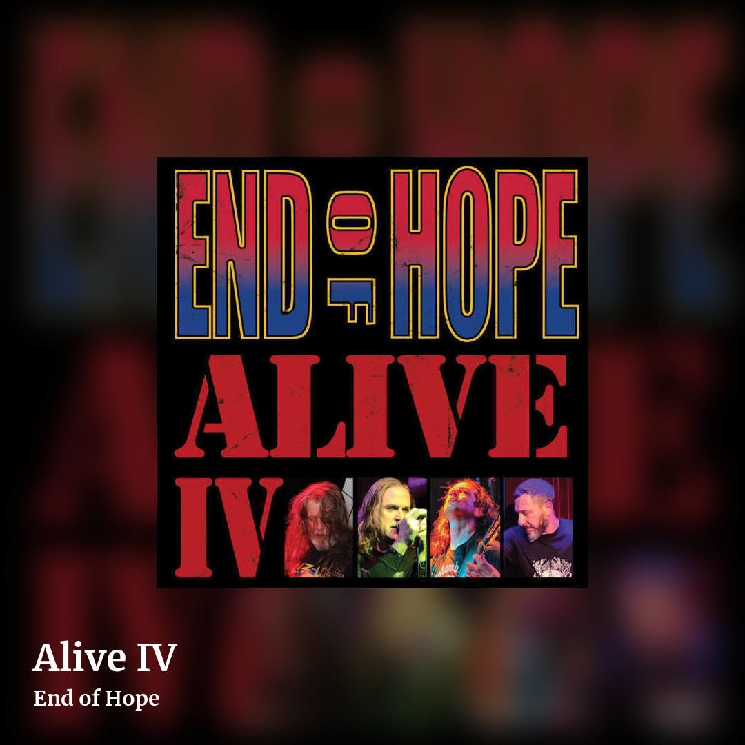 Alive IV by End of Hope, square clean share image