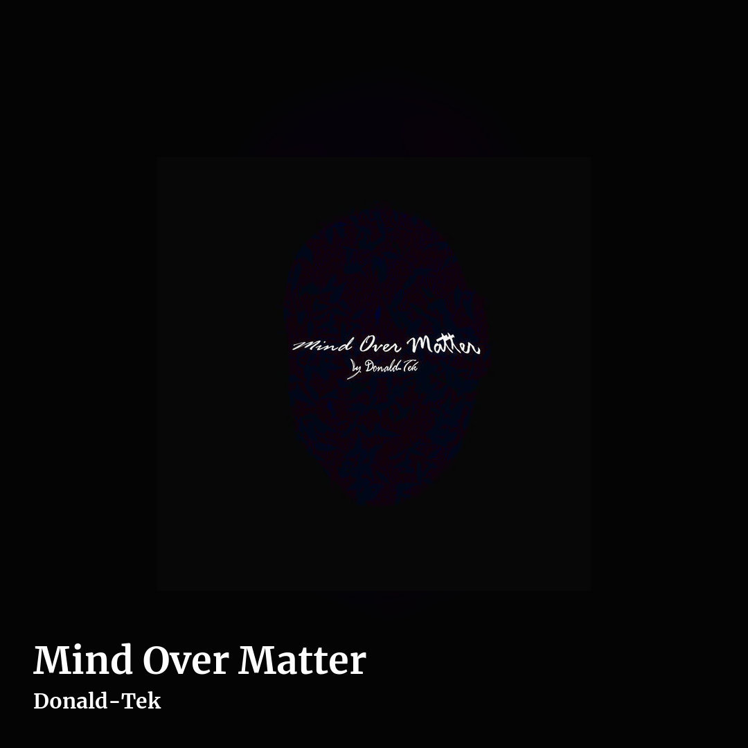 Mind Over Matter by Donald-Tek, square clean share image