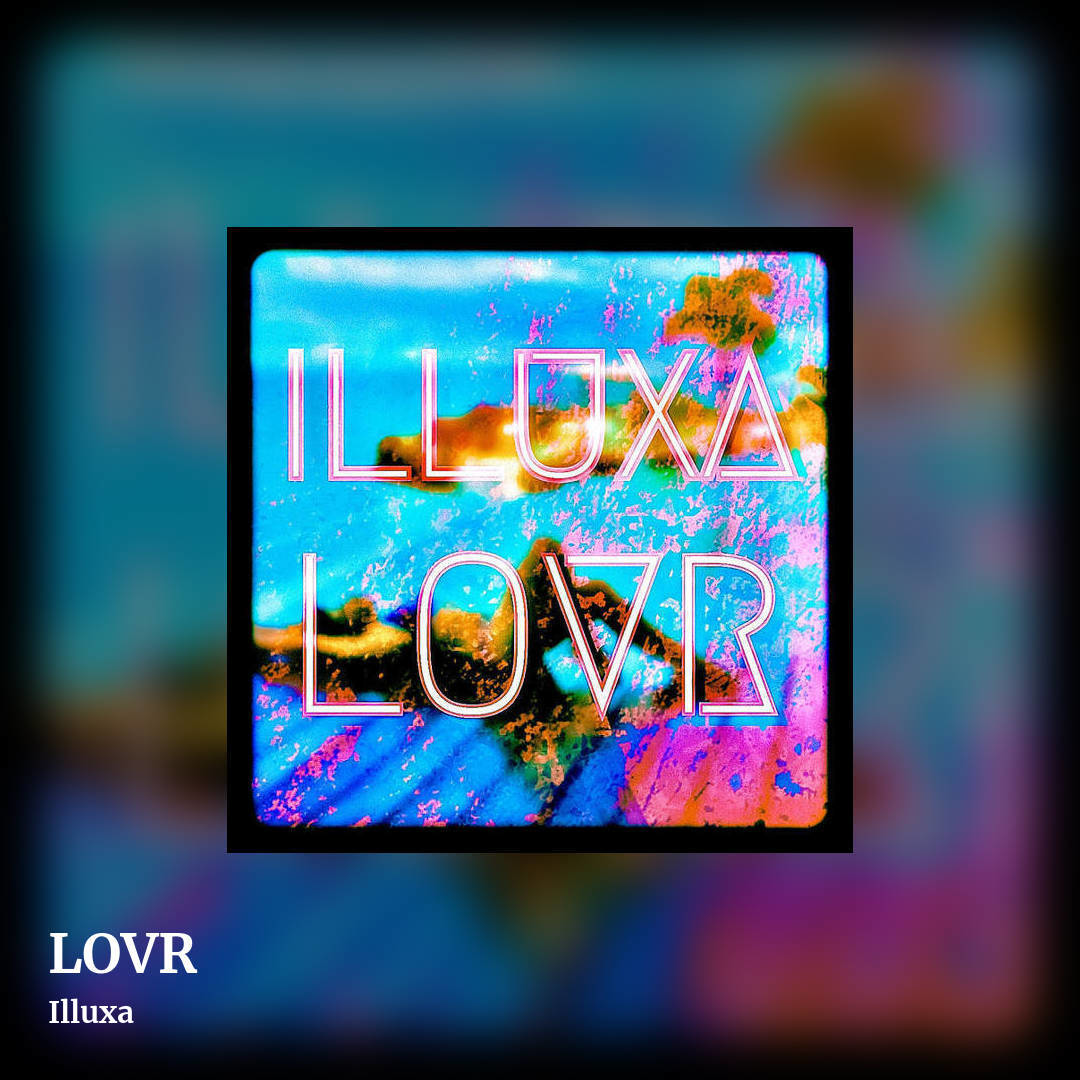 LOVR by Illuxa, square clean share image