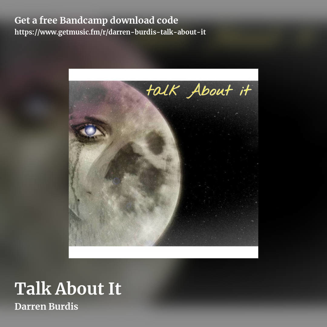 Talk About It by Darren Burdis, square promo share image
