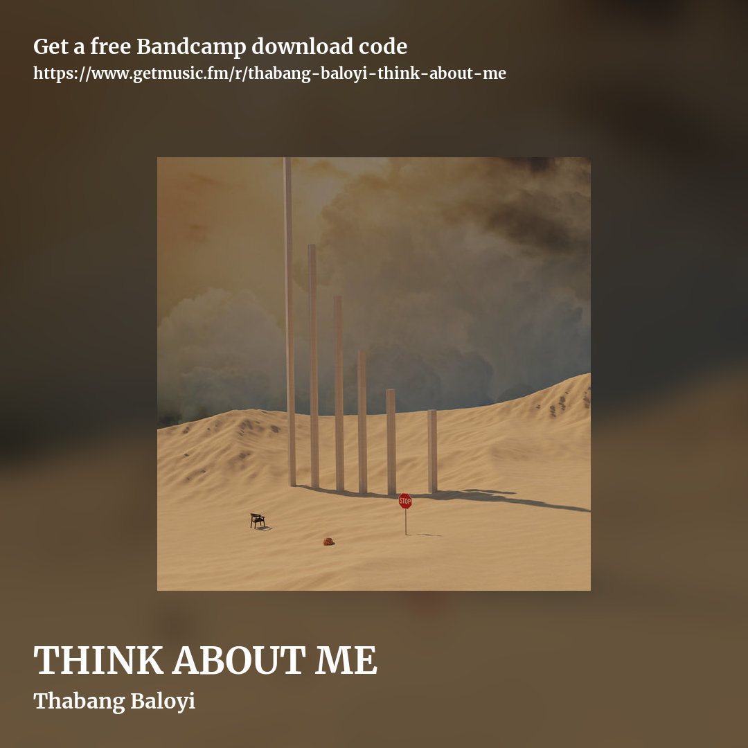 THINK ABOUT ME by Thabang Baloyi, square promo share image