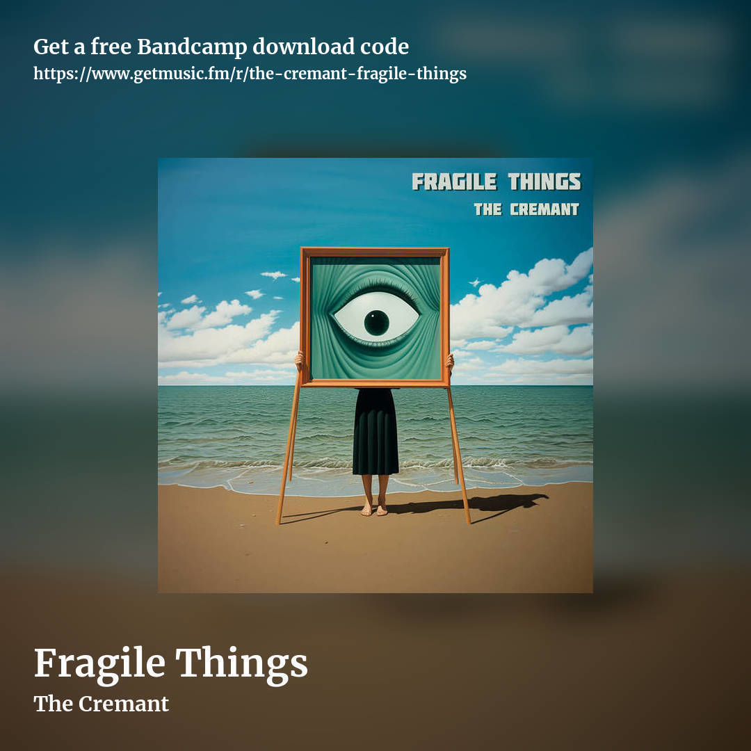 Fragile Things by The Cremant, square promo share image