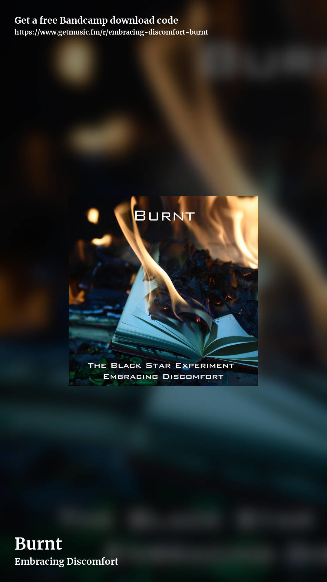 Burnt by Embracing Discomfort, story promo share image