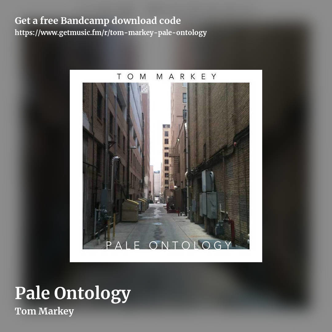 Pale Ontology by Tom Markey, square promo share image