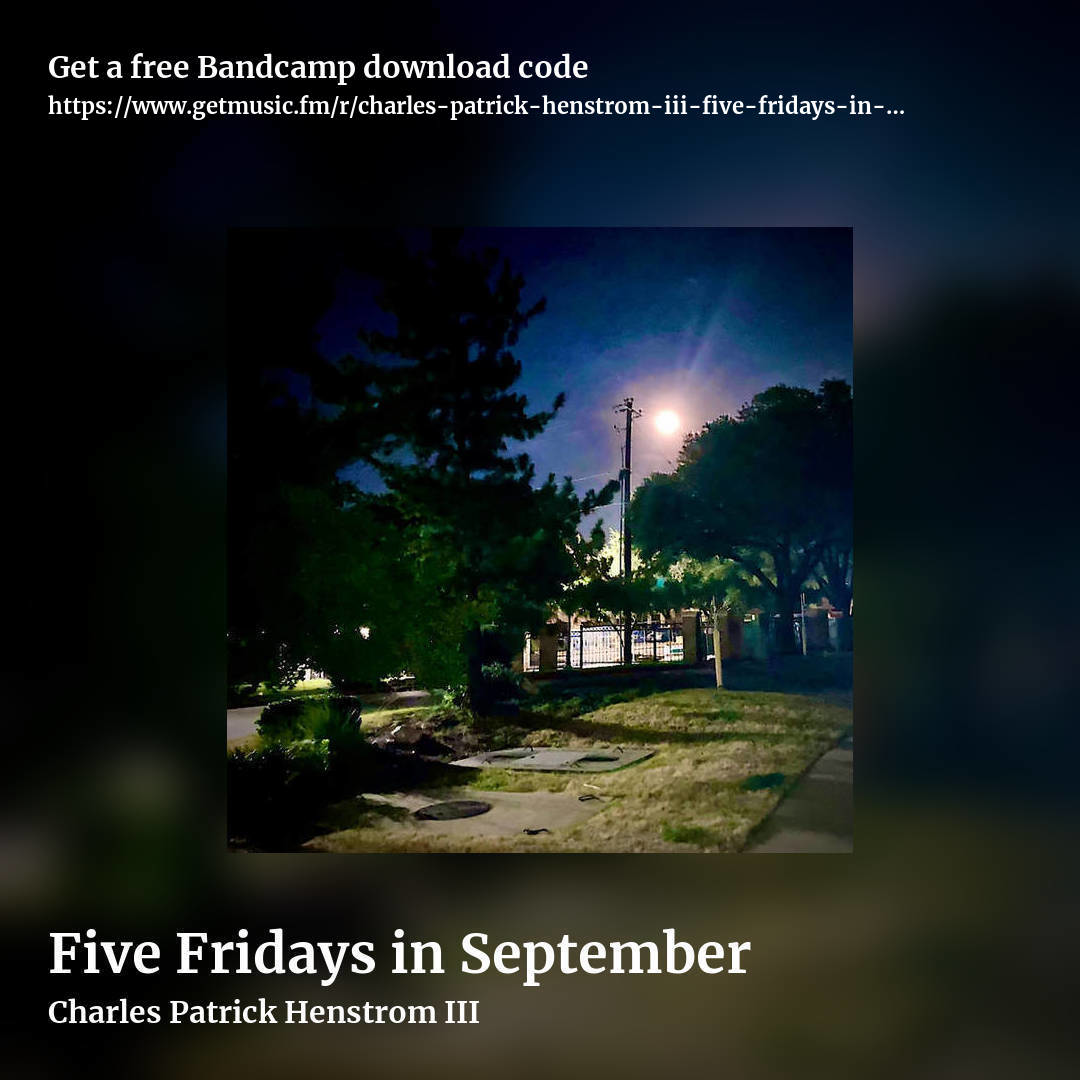 Five Fridays in September by Charles Patrick Henstrom III, square promo share image