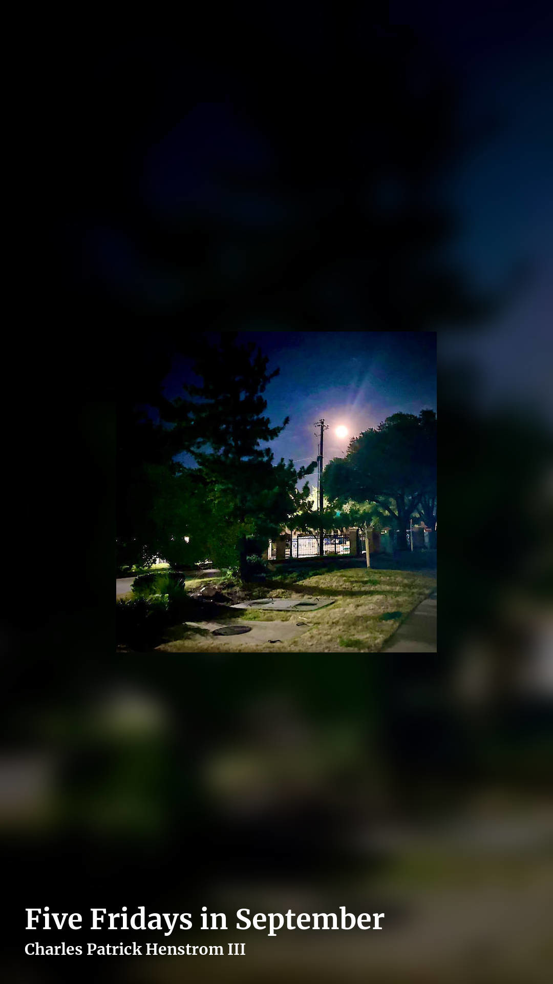 Five Fridays in September by Charles Patrick Henstrom III, story clean share image