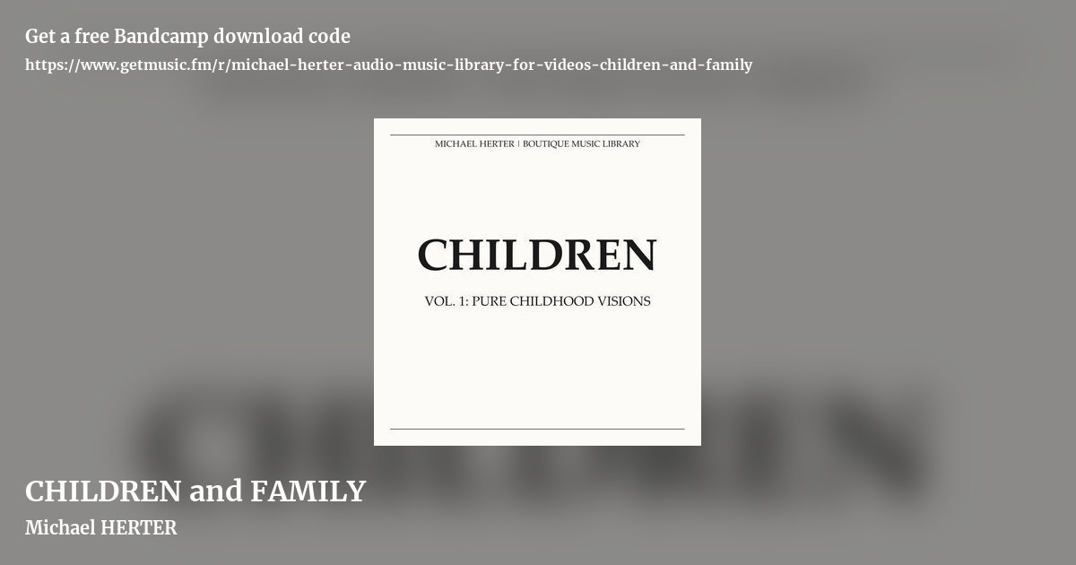 CHILDREN and FAMILY by Michael HERTER, landscape promo share image
