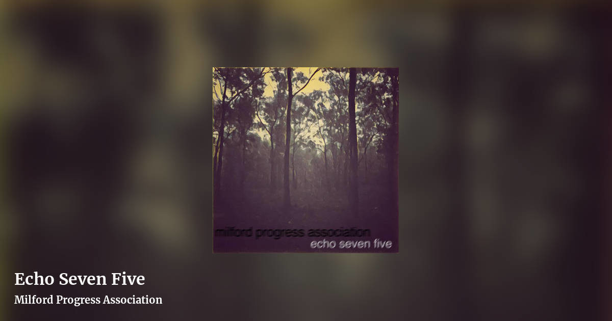 Echo Seven Five by Milford Progress Association, landscape clean share image