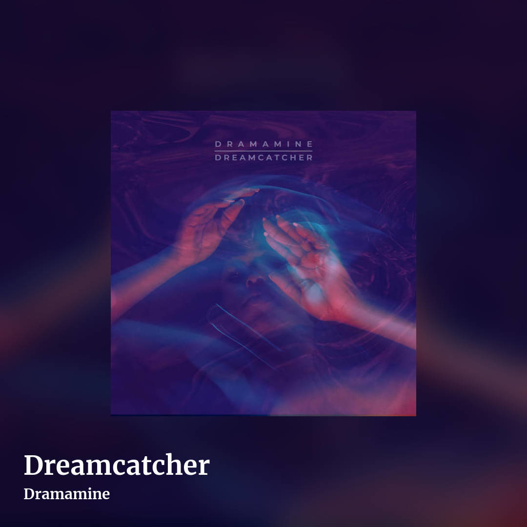 Dreamcatcher by Dramamine, square clean share image