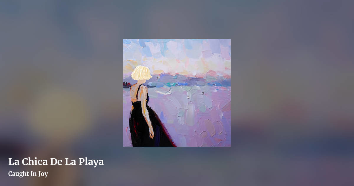 La Chica De La Playa by Caught In Joy, landscape clean share image