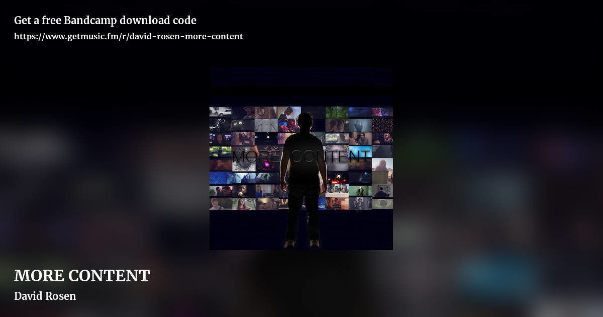 MORE CONTENT by David Rosen, landscape promo share image