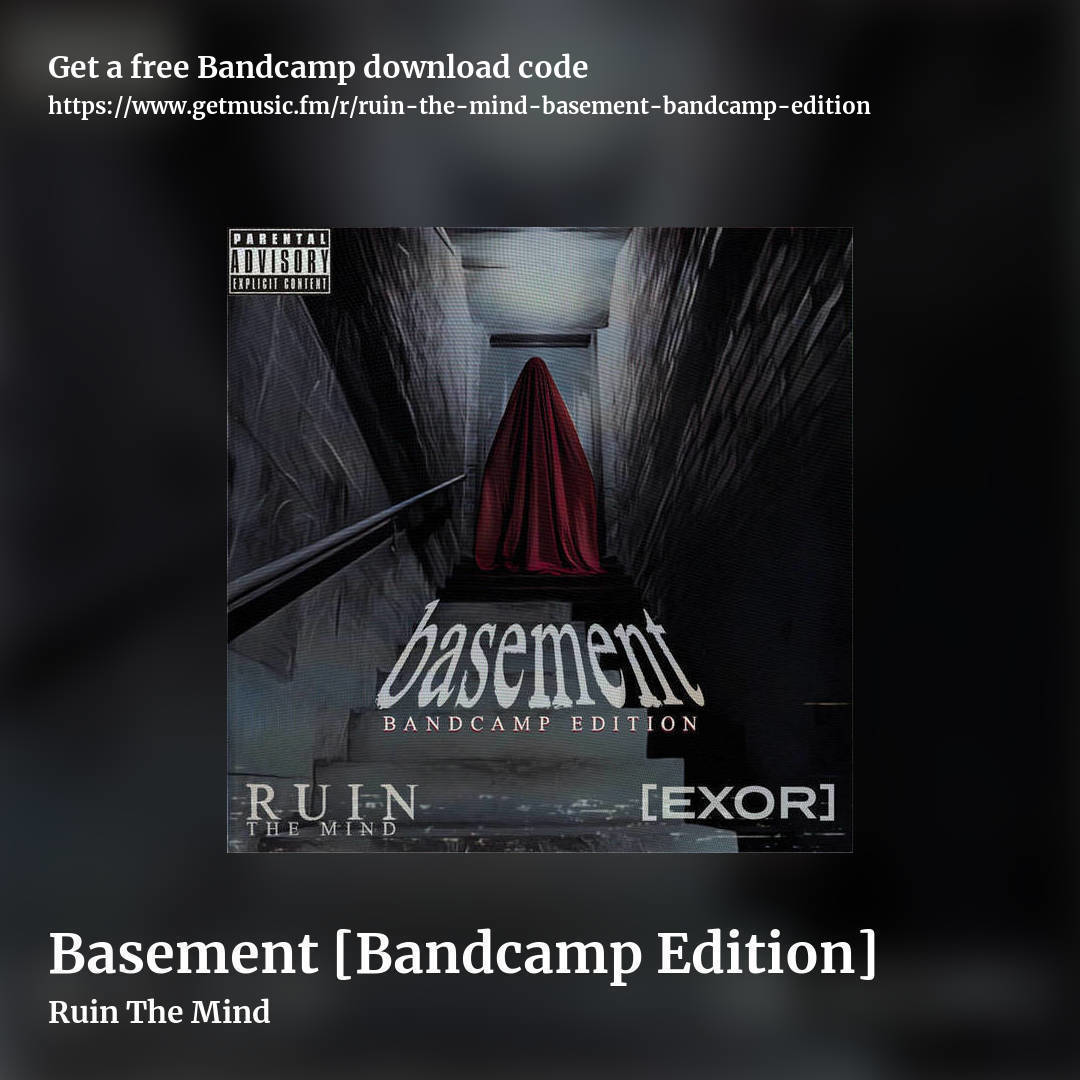 Basement [Bandcamp Edition] by Ruin The Mind, square promo share image