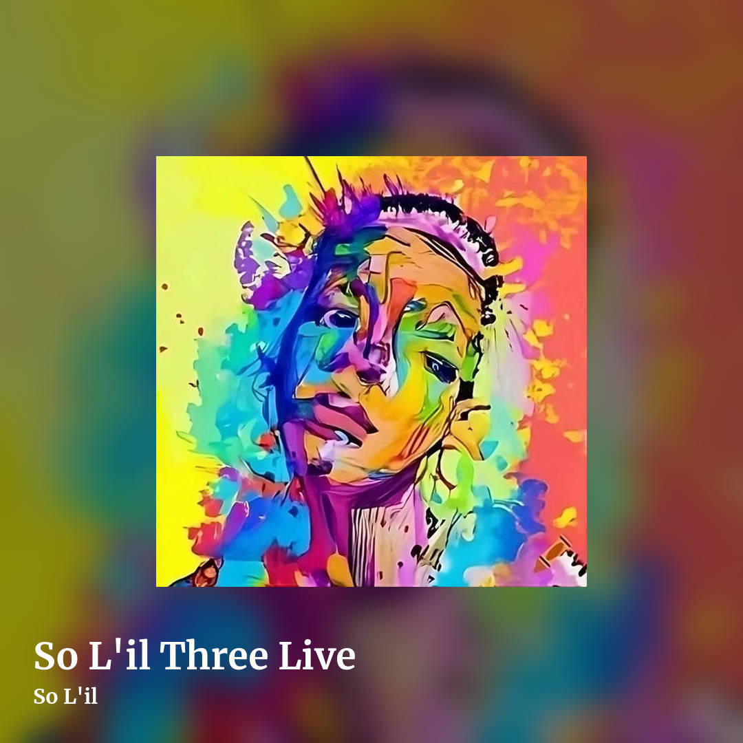 So L'il Three Live by So L'il, square clean share image