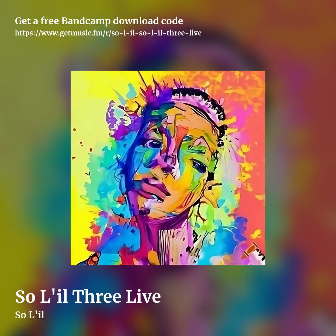 So L'il Three Live by So L'il, square promo share image