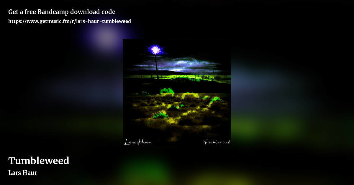 Tumbleweed by Lars Haur, landscape promo share image