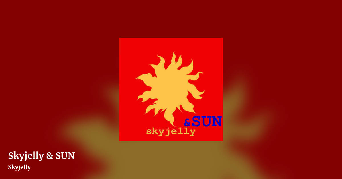 Skyjelly & SUN by Skyjelly, landscape clean share image