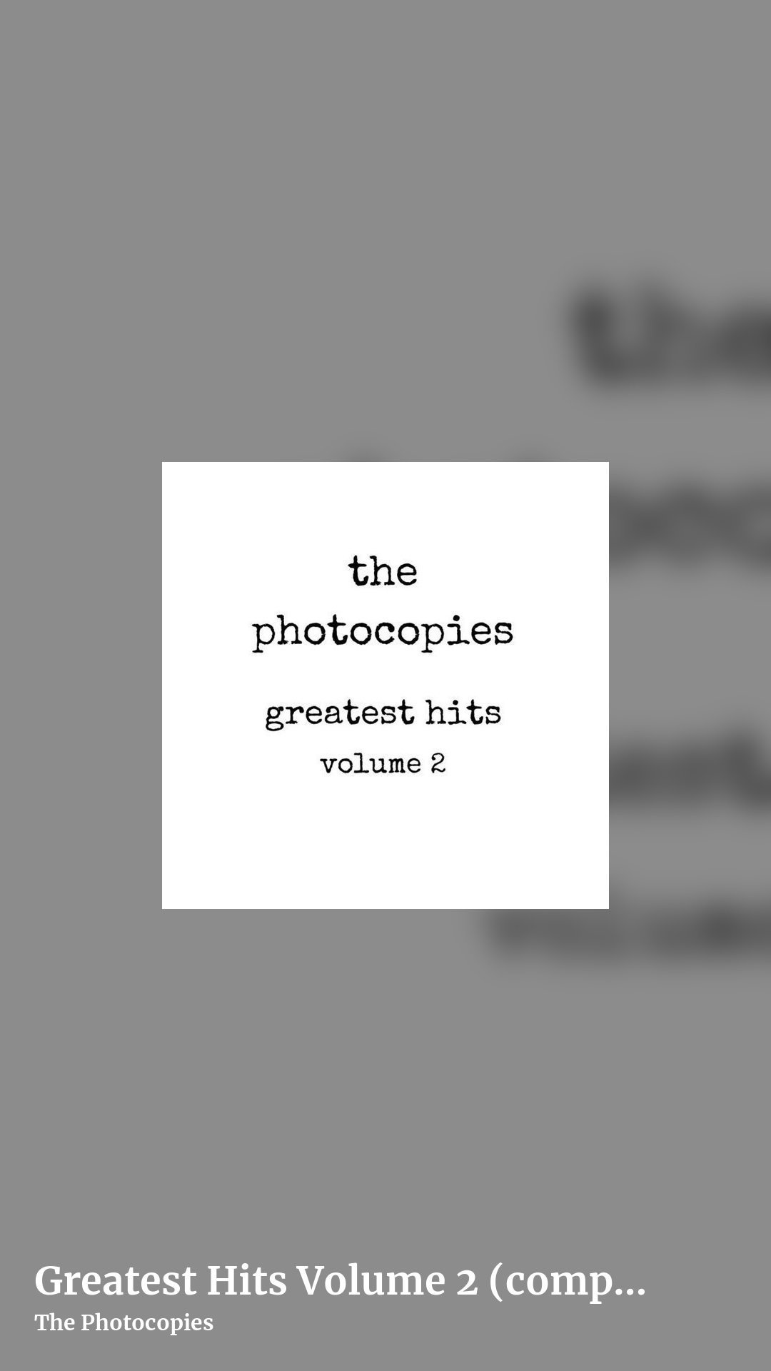 Greatest Hits Volume 2 (compilation album) by The Photocopies, story clean share image