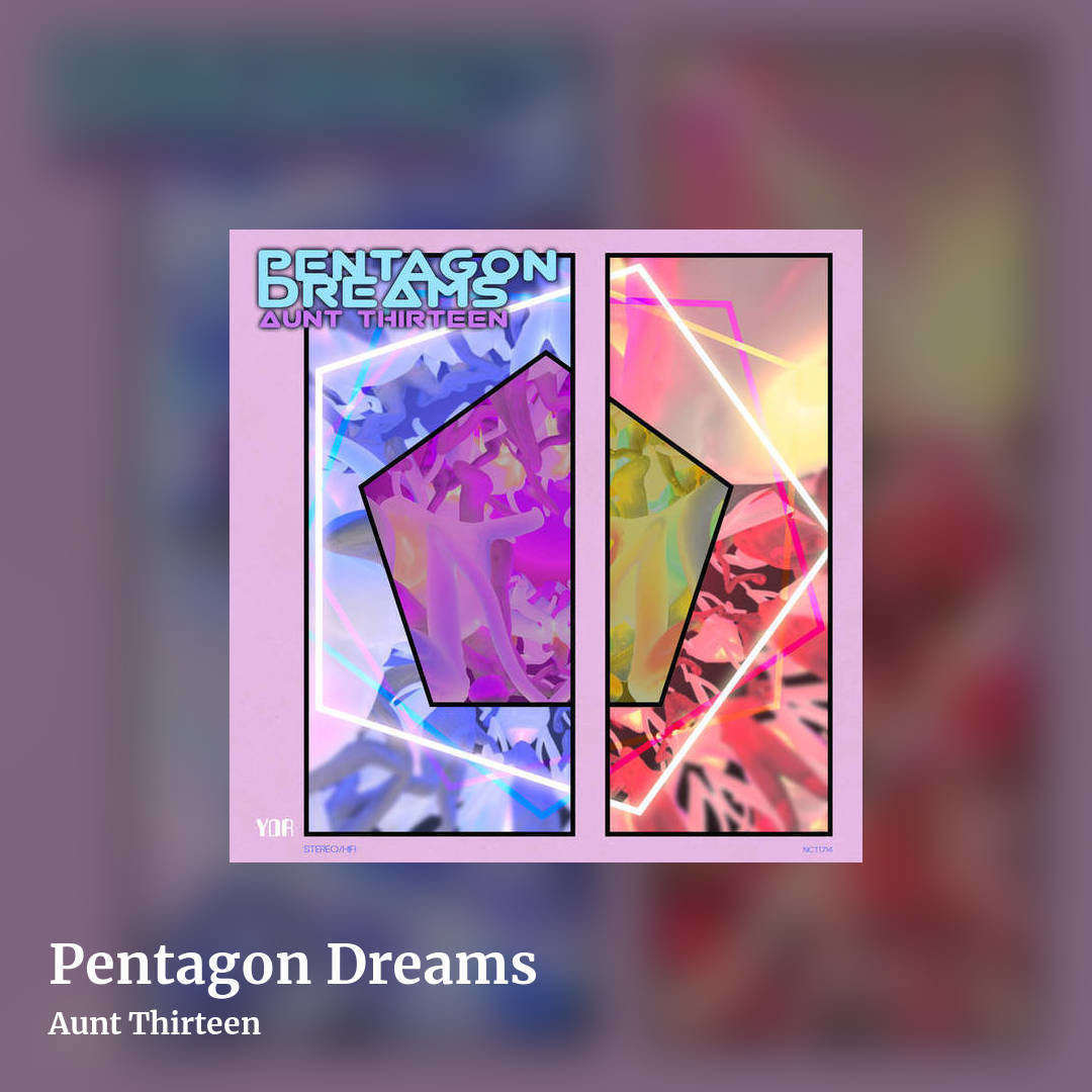 Pentagon Dreams by Aunt Thirteen, square clean share image