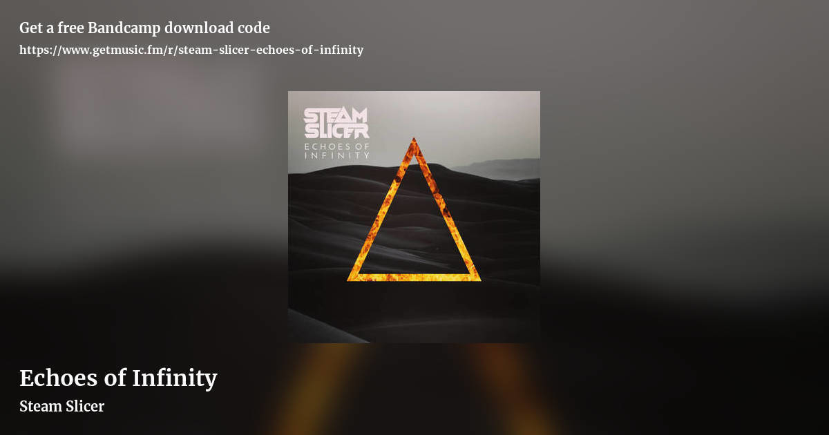 Echoes of Infinity by Steam Slicer, landscape promo share image
