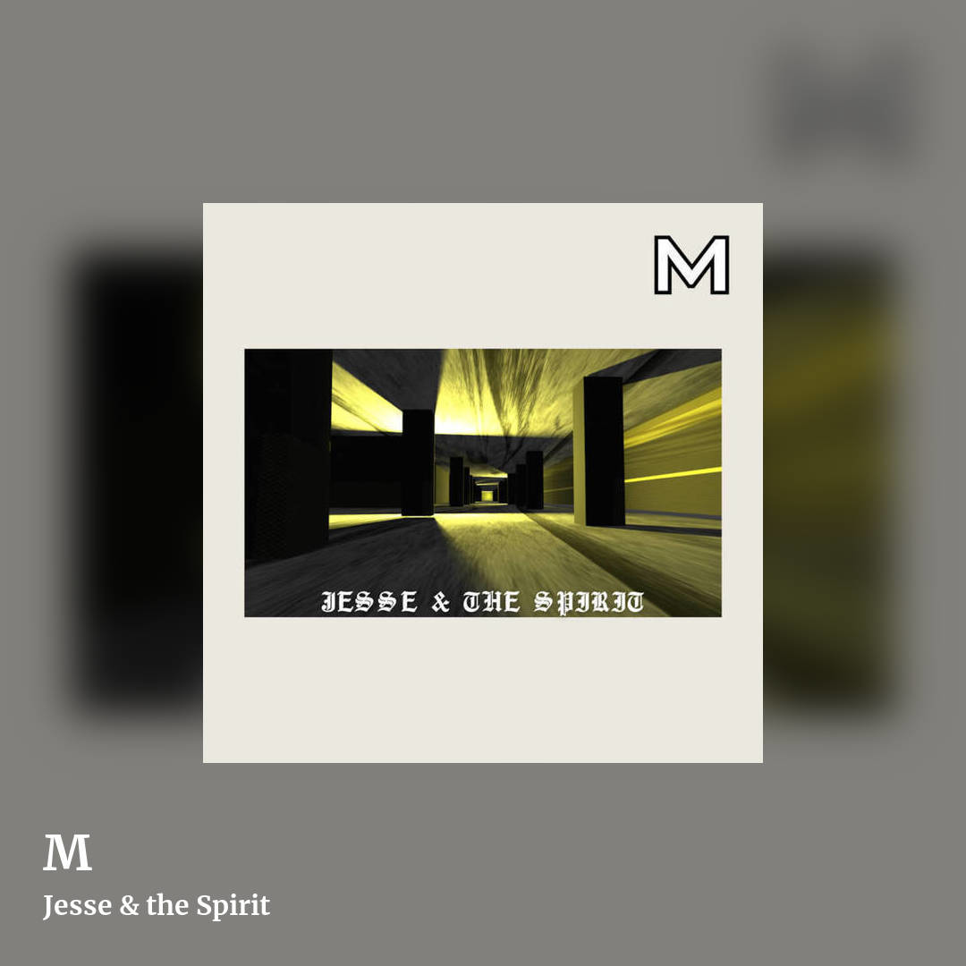 M by Jesse & the Spirit, square clean share image