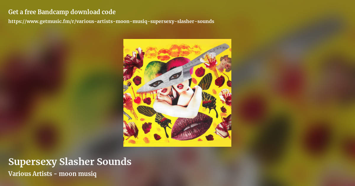 Supersexy Slasher Sounds by Various Artists - moon musiq, landscape promo share image