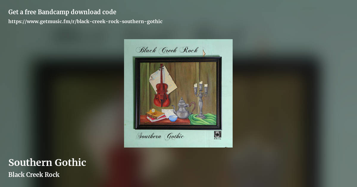 Southern Gothic by Black Creek Rock, landscape promo share image