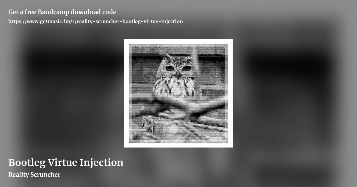 Bootleg Virtue Injection by Reality Scruncher, landscape promo share image