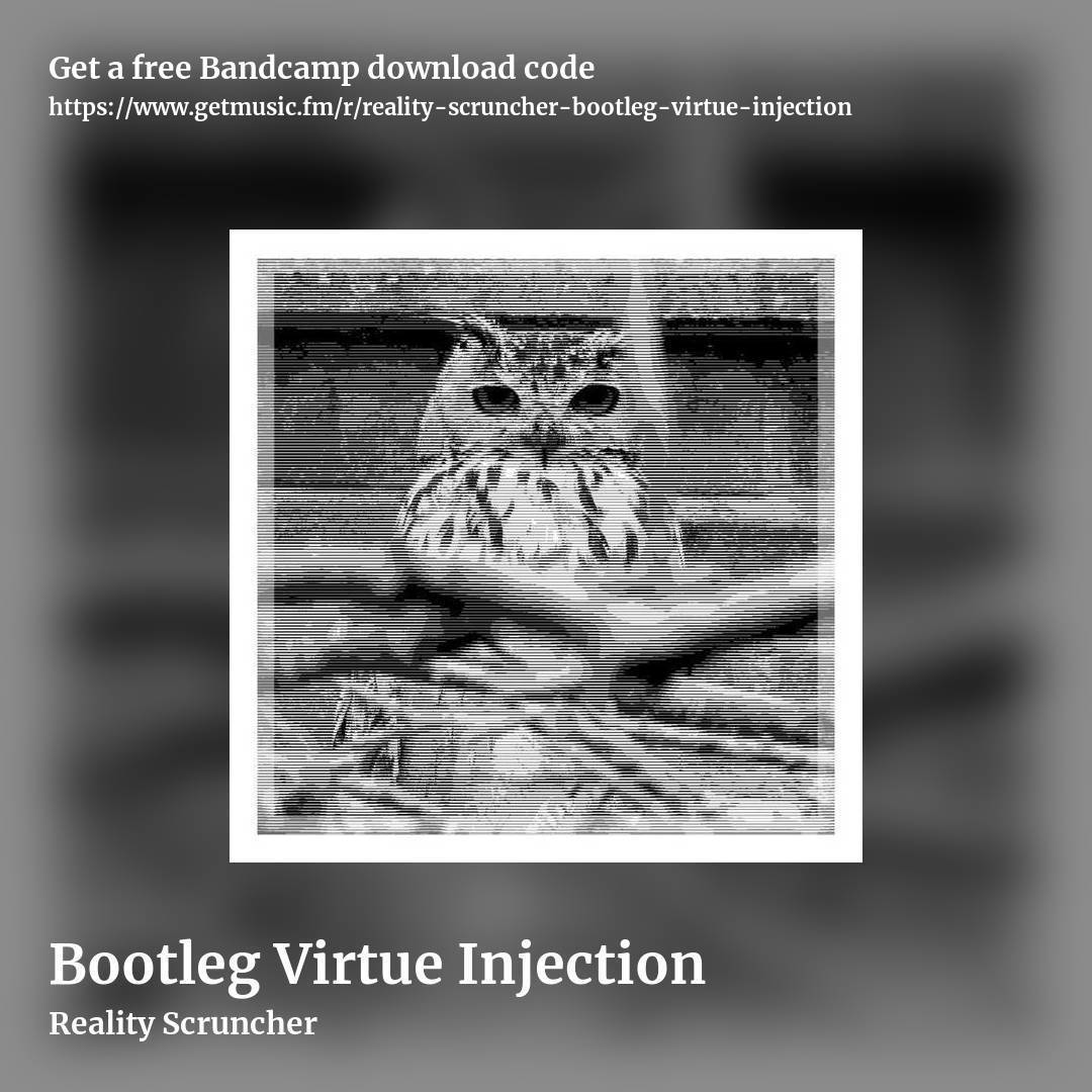 Bootleg Virtue Injection by Reality Scruncher, square promo share image