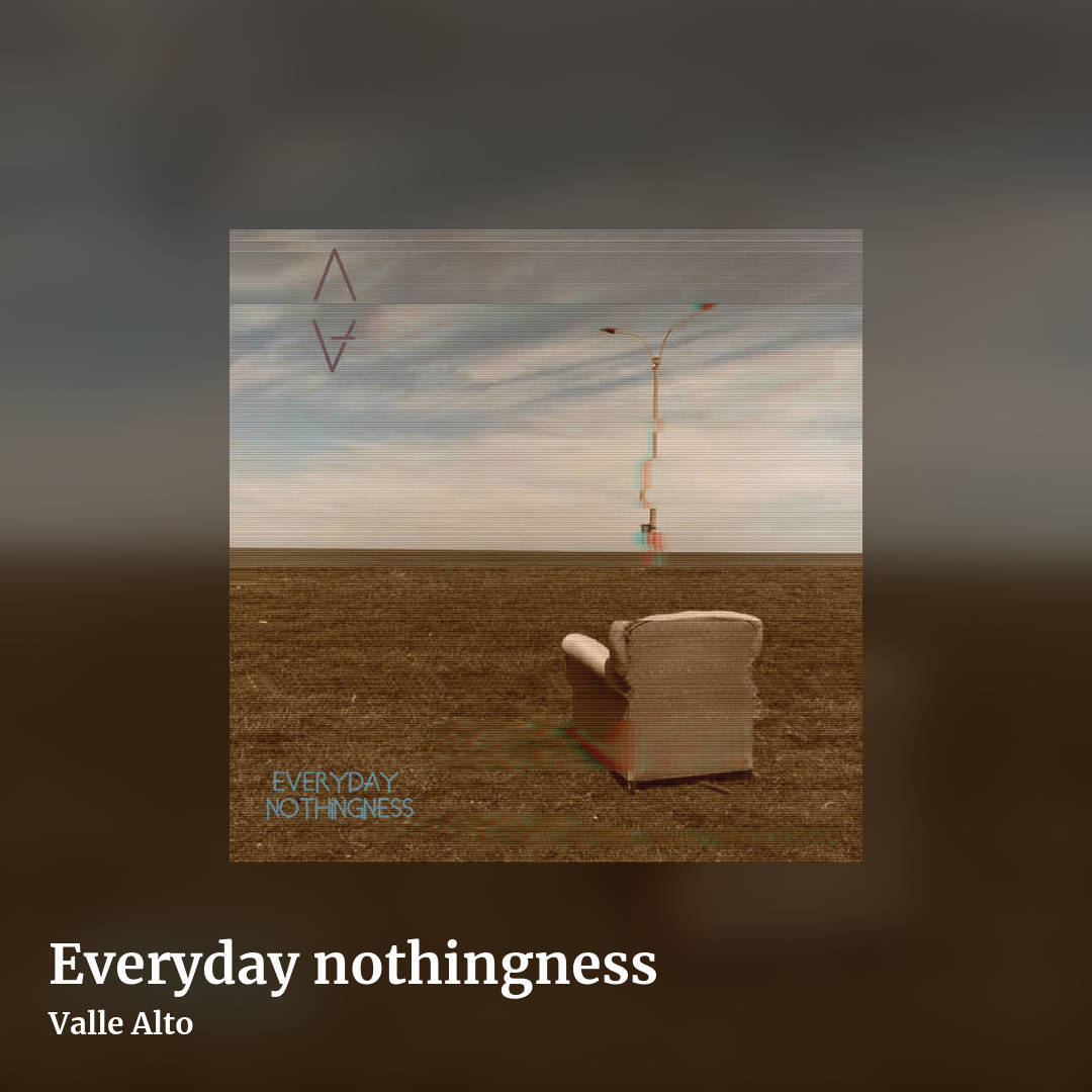 Everyday nothingness by Valle Alto, square clean share image
