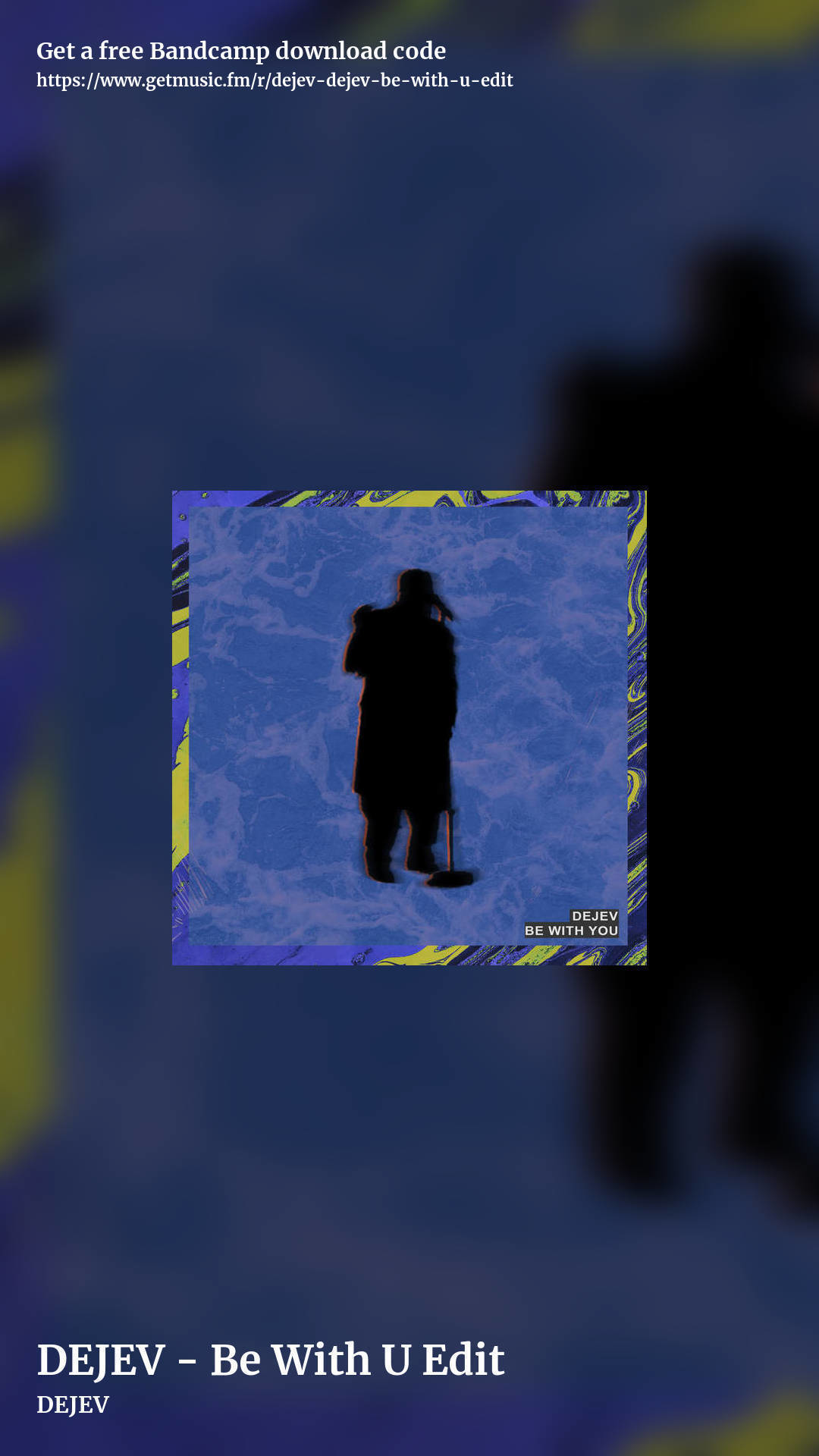 DEJEV - Be With U Edit by DEJEV, story promo share image