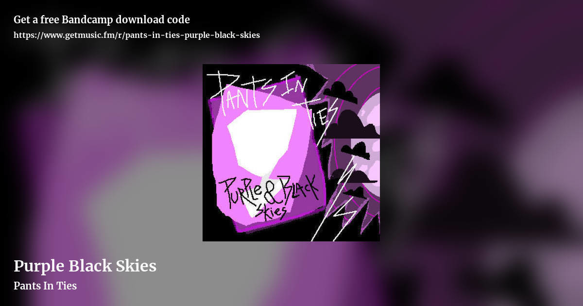 Purple Black Skies by Pants In Ties, landscape promo share image