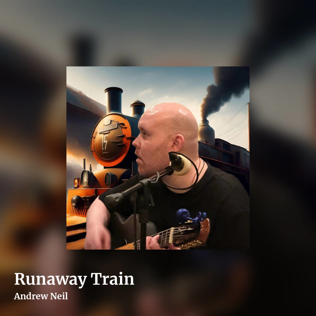 Runaway Train by Andrew Neil, square clean share image