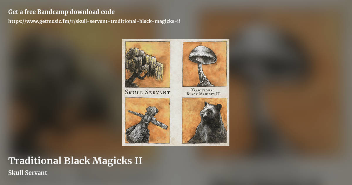 Traditional Black Magicks II by Skull Servant, landscape promo share image